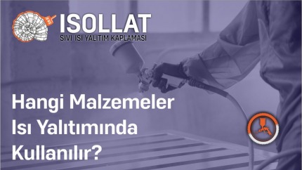 Hangi Malzemeler Isı Yalıtımında Kullanılır?