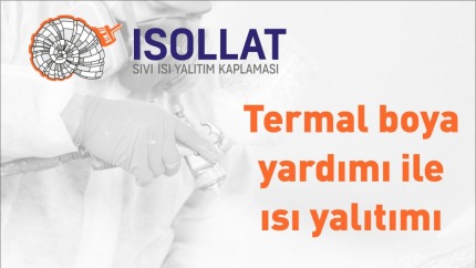 Termal Boya Yardımı ile Isı Yalıtımı