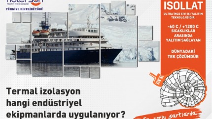 Termal İzolasyon Hangi Endüstriyel Ekipmanlarda Uygulanıyor?