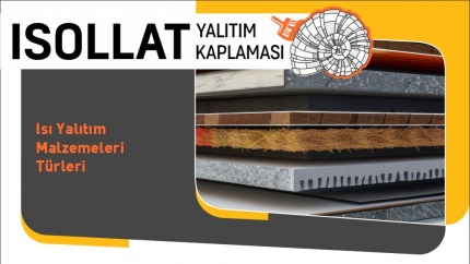Isı Yalıtım Malzemeleri Türleri