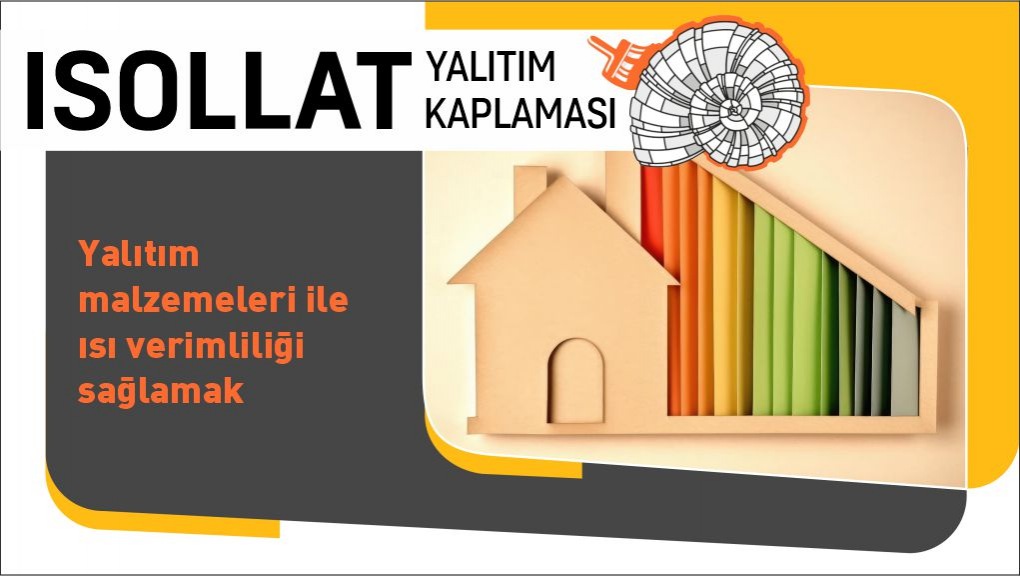 Yalıtım Malzemeleri ile Isı Verimliliği Sağlamak
