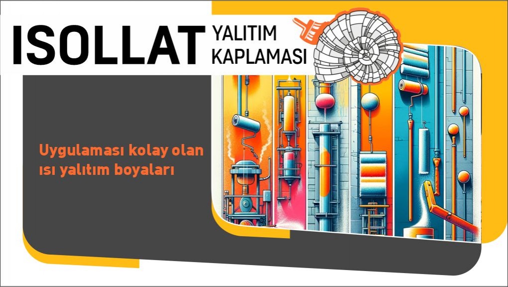 Uygulaması Kolay Olan Isı Yalıtım Boyaları