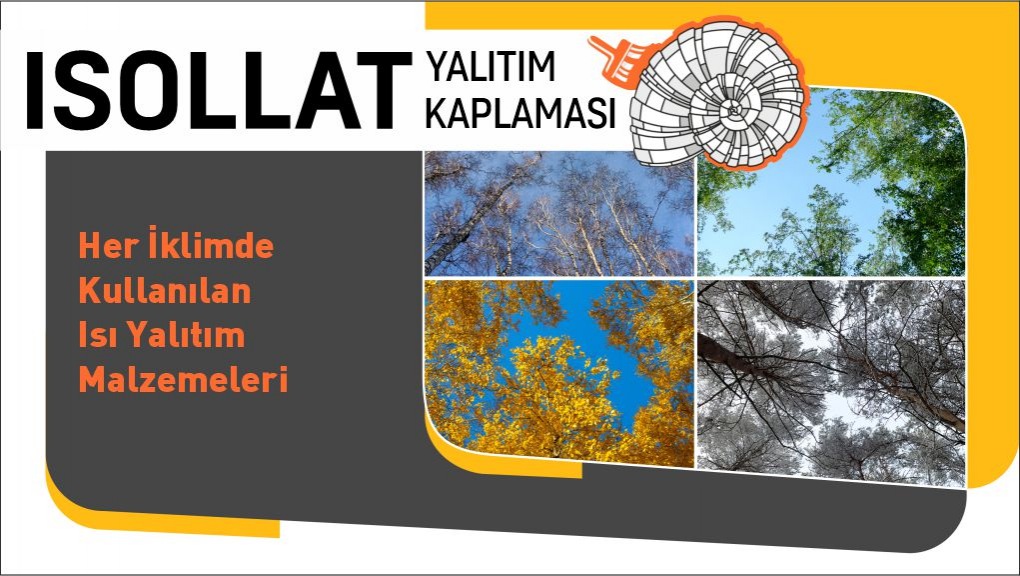 Her İklimde Kullanılan Isı Yalıtım Malzemeleri