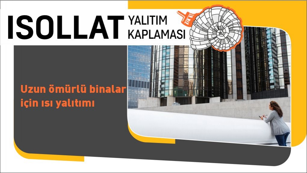 Uzun Ömürlü Binalar İçin Isı Yalıtımı