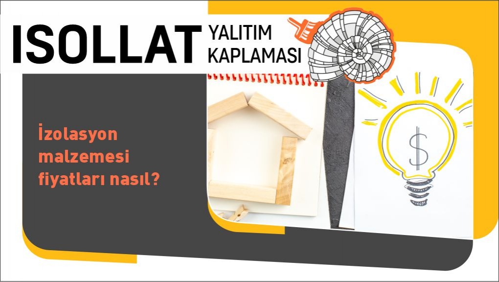 İzolasyon Malzemesi Fiyatları Nasıl