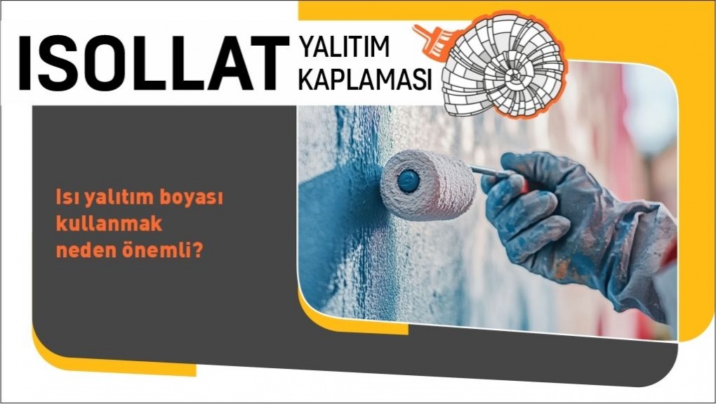 Isı Yalıtım Boyası Kullanmak Neden Önemli?